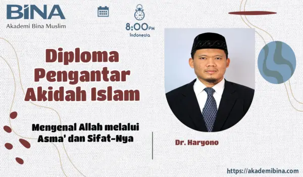 Mengenal Allah melalui Asma’ dan Sifat-Nya